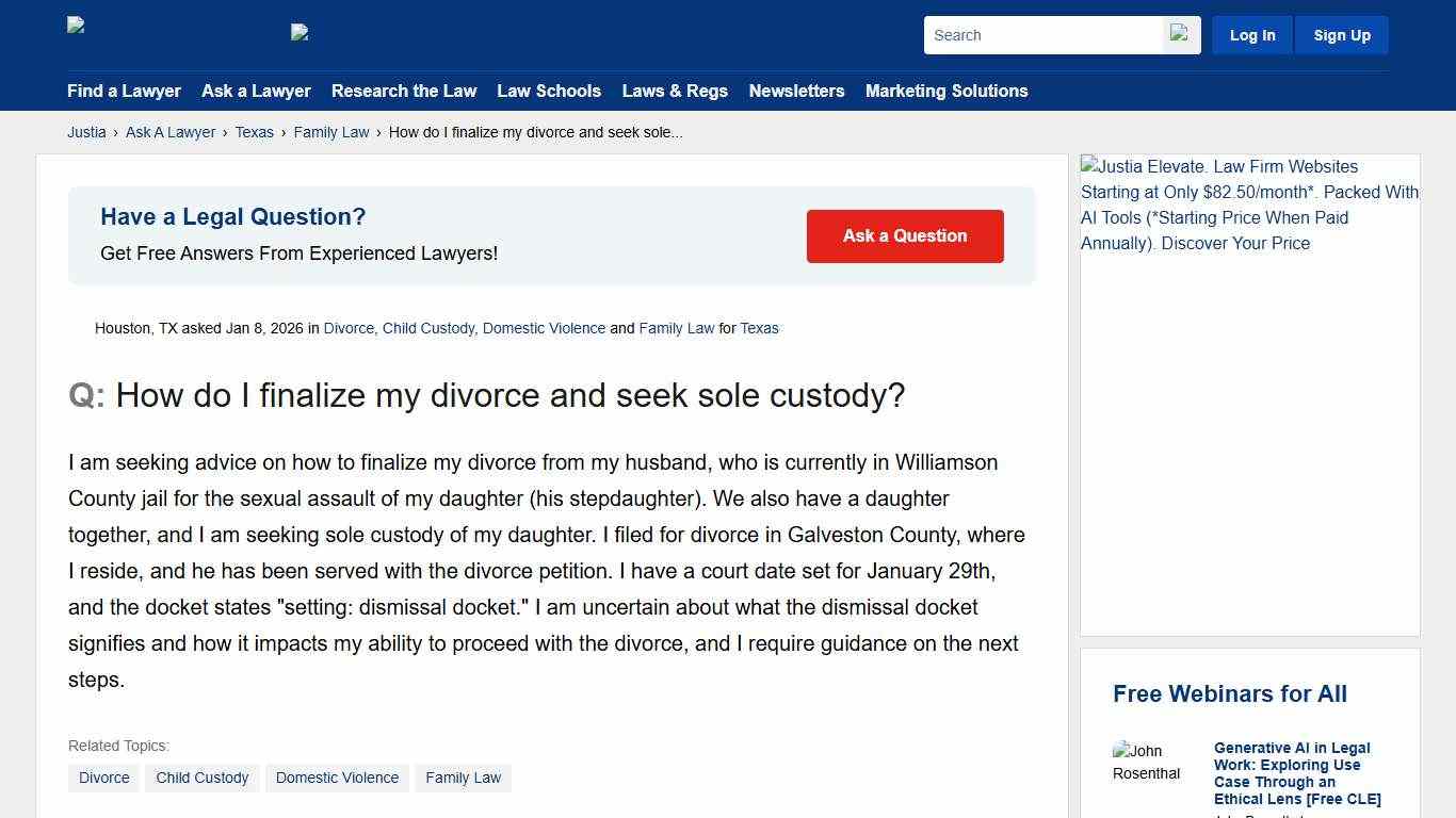 How do I finalize my divorce and seek sole custody? - Texas Family Law Questions & Answers - Justia Ask A Lawyer